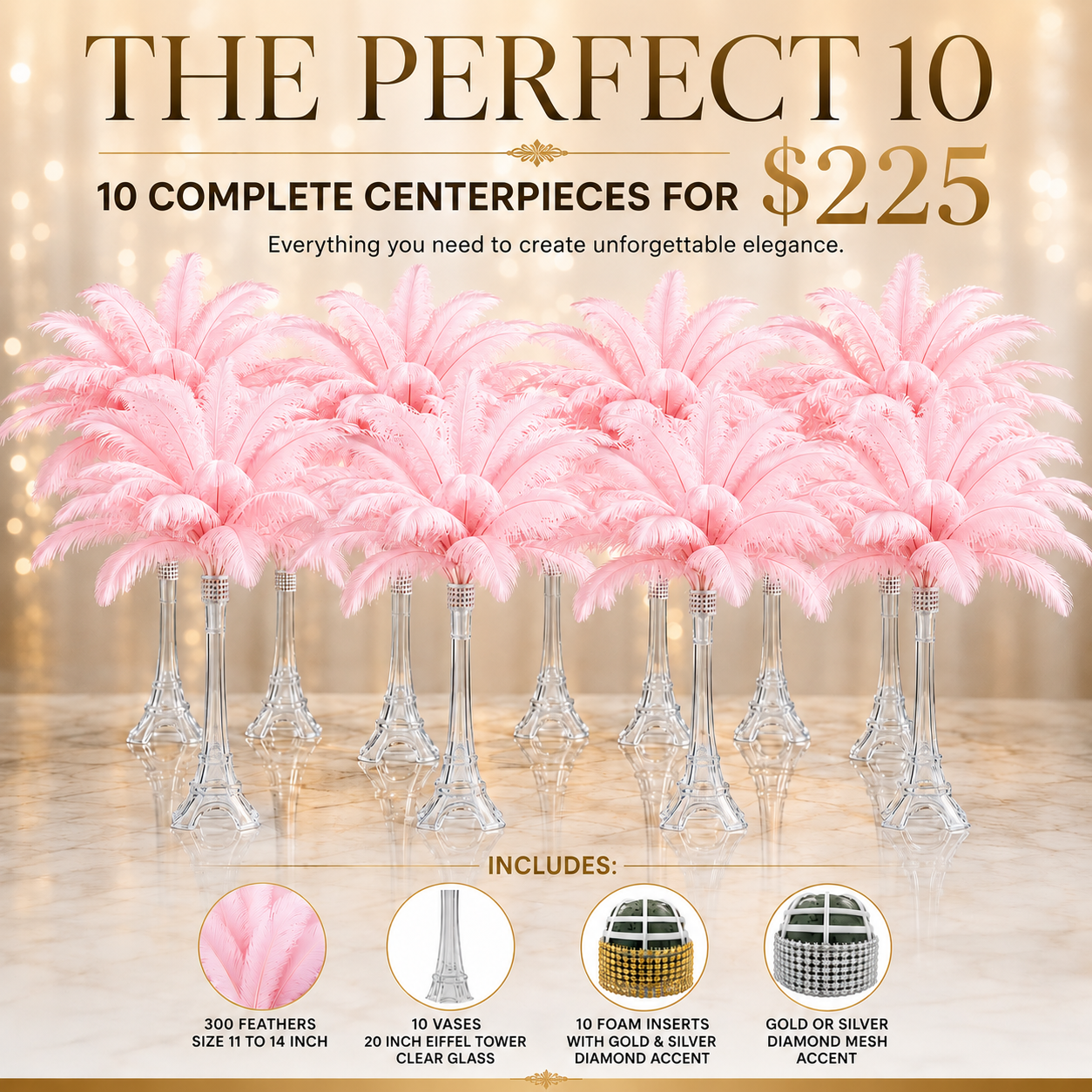The Perfect 10™ Complete Ostrich Feather Centerpiece Kit – 300 Genuine Ostrich Feathers, 10 Eiffel Tower Vases & Foam Inserts | Free Shipping
